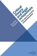 Cover of Critical Theory and Legal Autopoiesis: The Case for Societal Constitutionalism