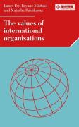 Cover of The Values of international organizations