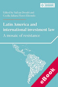 Cover of Latin America and international investment law: A mosaic of resistance (eBook)