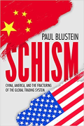 Cover of Schism: China, America, and the Fracturing of the Global Trading System