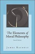 Cover of The Elements of Moral Philosophy 4th ed with Dictionary of Moral Philosophy