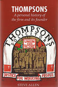 Cover of Thompsons Solicitors: A Personal History of the Firm and Its Founder