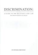 Cover of Discrimination: A Guide to the Relevant Case Law