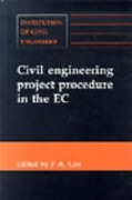 Cover of Civil Engineering Project Procedure in the E.C.