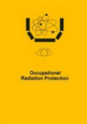 Cover of Occupational Radiation Protection