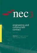 Cover of NEC3 Engineering and Construction Contract Option C: Target Contract with Activity Schedule (June 2005)