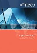 Cover of NEC3 Supply Contract Guidance Notes