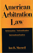 Cover of American Arbitration Law: Reformation - Nationalization - Internationalization