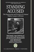 Cover of Standing Accused: The Organization and Practices of Criminal Defence Lawyers in Britain