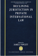 Cover of Declining Jurisdiction in Private International Law