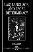 Cover of Law, Language and Legal Determinacy
