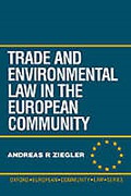 Cover of Trade and Environment Law in the European Community