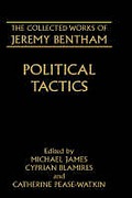 Cover of The Collected Works of Jeremy Bentham: Political Tactics