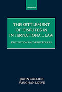 Cover of The Settlement of Disputes in International Law: Institutions and Procedures