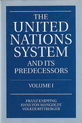 Cover of The United Nations System and Its Predecessors: Vol 1. United Nations System