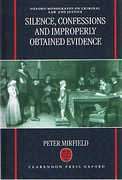 Cover of Silence, Confessions and Improperly Obtained Evidence