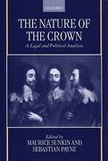 Cover of The Nature of the Crown: A Legal and Political Analysis