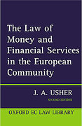 Cover of The Law of Money and Financial Services in the EC