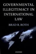 Cover of Governmental Illegitimacy in International Law