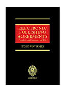 Cover of Electronic Publishing Agreements: Precedents with Commentary and Disks