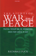 Cover of The Rights of War and Peace: Political Thought and the International Order from Grotius to Kant