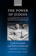 Cover of The Power of Judges: A Comparative Study of Courts and Democracy