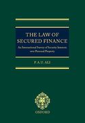 Cover of The Law of Secured Finance: An International Survey of Security Interests Over Personal Property