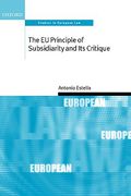 Cover of The EU Principle of Subsidiarity and Its Critique
