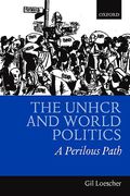 Cover of The UNHCR and World Politics