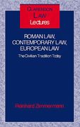 Cover of Roman Law, Contemporary Law, European Law: The Civilian Tradition Today