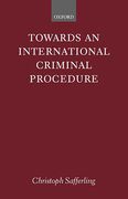Cover of Towards an International Criminal Procedure