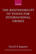 Cover of The Responsibility of States for International Crimes