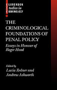 Cover of The Criminological Foundations of Penal Policy