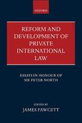 Cover of Reform and Development of Private International Law: Essays in Honour of Sir Peter North