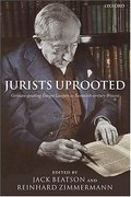 Cover of Jurists Uprooted: German-Speaking Emigre Lawyers in 20th century Britain