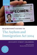 Cover of Blackstone's Guide to The Asylum and Immigration Act 2004
