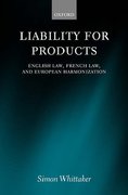 Cover of Liability for Products: English Law, French Law, and European Harmonization