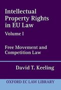 Cover of Intellectual Property Rights in EU Law: Vol 1