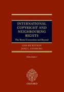 Cover of International Copyright and Neighbouring Rights: The Berne Convention and Beyond
