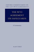 Cover of The WTO Agreement on Safeguards: A Commentary