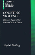 Cover of Courting Violence: Offences Against the Person Cases in Court