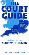 Cover of The Court Guide to the South Eastern and Western Circuits 2006/2007