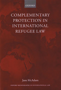 Cover of Complementary Protection in International Refugee Law