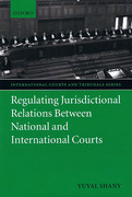 Cover of Regulating Jurisdictional Relations Between National and International Courts