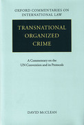 Cover of Transnational Organized Crime: A Commentary on the United Nations Convention and its Protocols