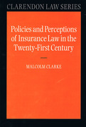 Cover of Policies and Perceptions of Insurance Law in the Twenty First Century