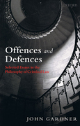 Cover of Offences and Defences: Selected Essays in the Philosophy of Criminal Law