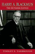 Cover of Harry A. Blackmun: The Outsider Justice