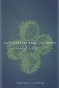 Cover of How International Law Works: A Rational Choice Theory