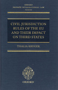 Cover of Civil Jurisdiction Rules of the EU and their Impact on Third States